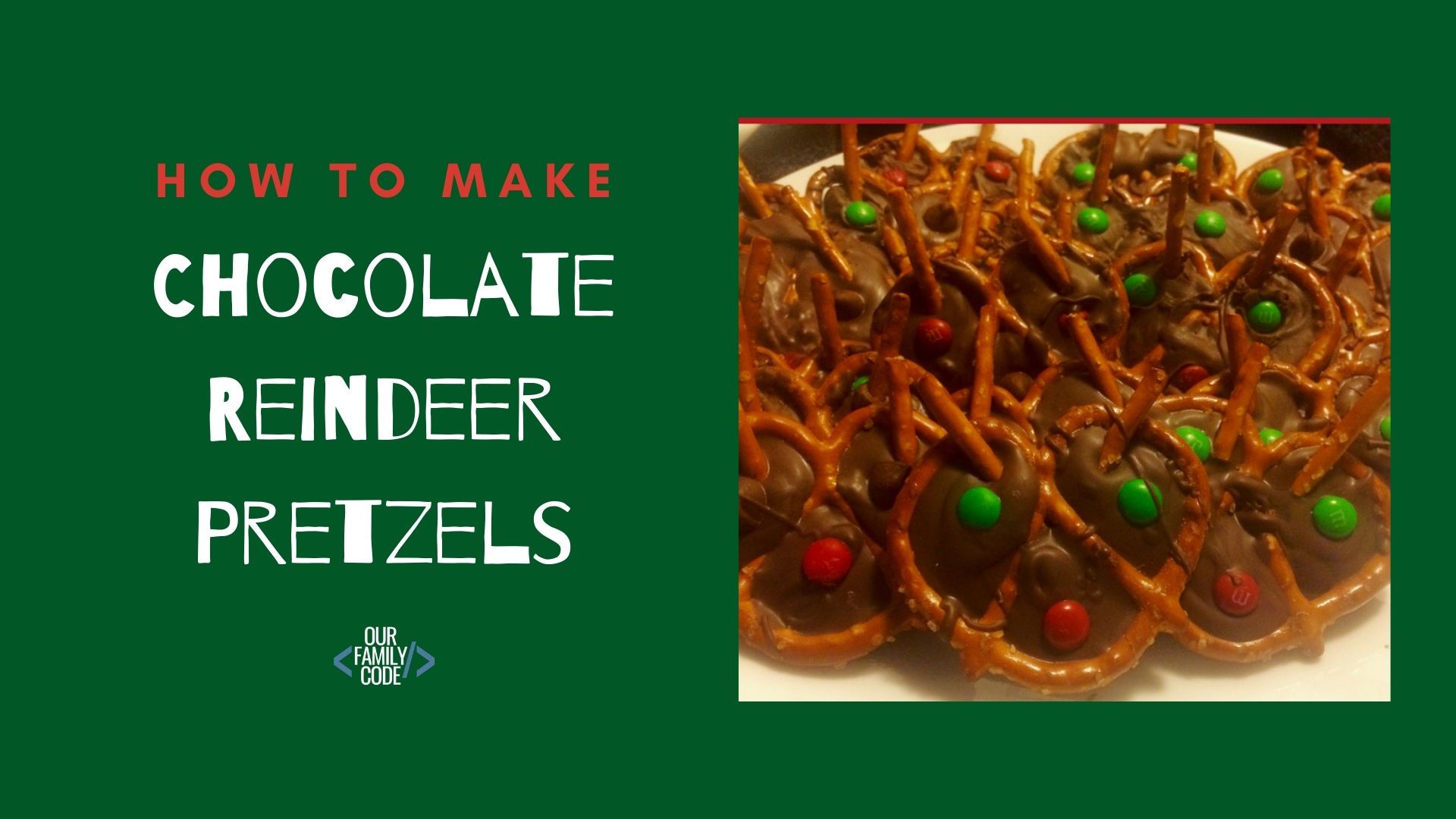 BH FB How to Make chocolate reindeer pretzels