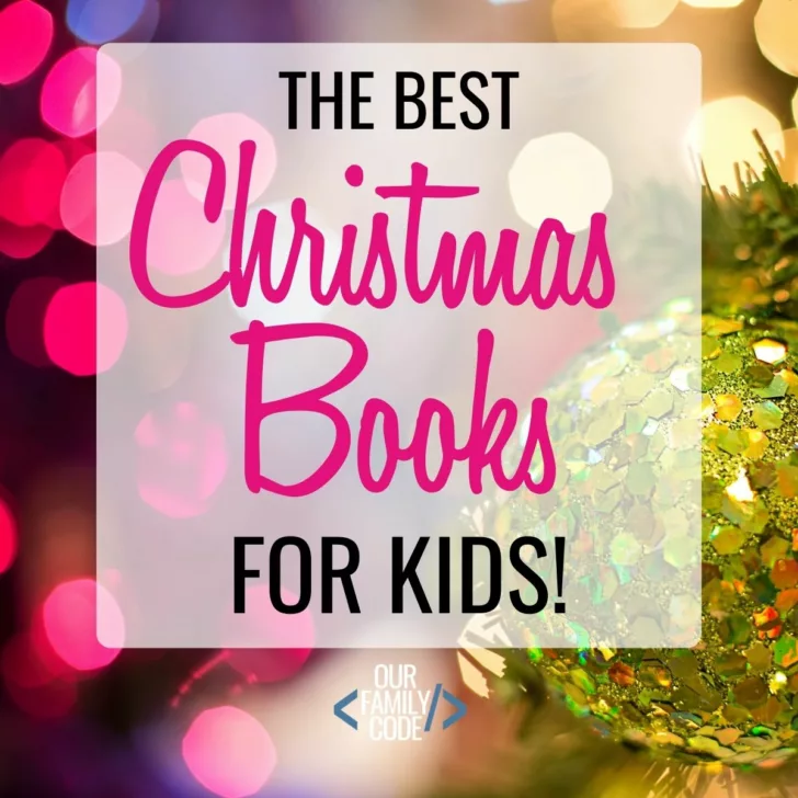 Check out our list of the best Christmas books for kids and start a new holiday tradition this year with some classic stories and some new books too! #Christmastradition #adventcalendar #Christmasbooks