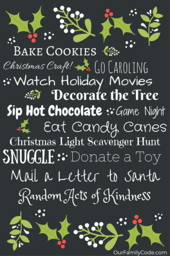 Holiday Bucket List OurFamilyCode e1512690091775 We are all a little Irish on St. Patrick's Day! Celebrate the holiday with these free St. Patrick's Day signs that you can print and hang in 30 minutes or less!