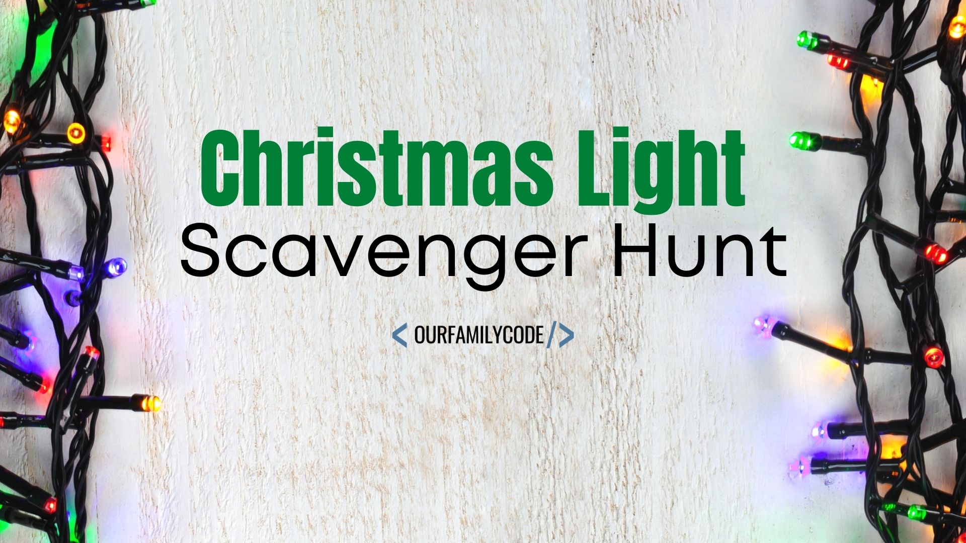 bh fb Christmas Light Scavenger Hunt family tradition