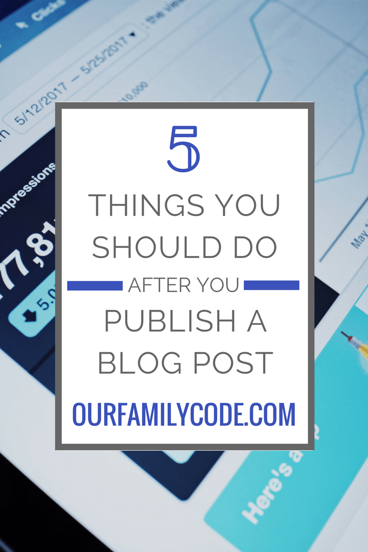 While I am very good at marketing, I do have to be very intentional and strategic about what I do right after I finish writing a post. Check out the 5 things that I do after I finish a post to drive blog traffic to our blog! Here's 5 Things You Should Do After You Publish a Blog Post from OurFamilyCode.com! #blogging #bloggingtips #socialmediapromotion #socialmediamarketing #howtoblog #twittertips #pinteresttips #facebooktips #mixtips