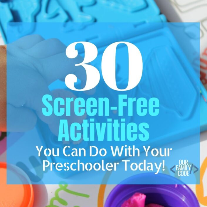 30 Screen-Free Activities for Preschoolers