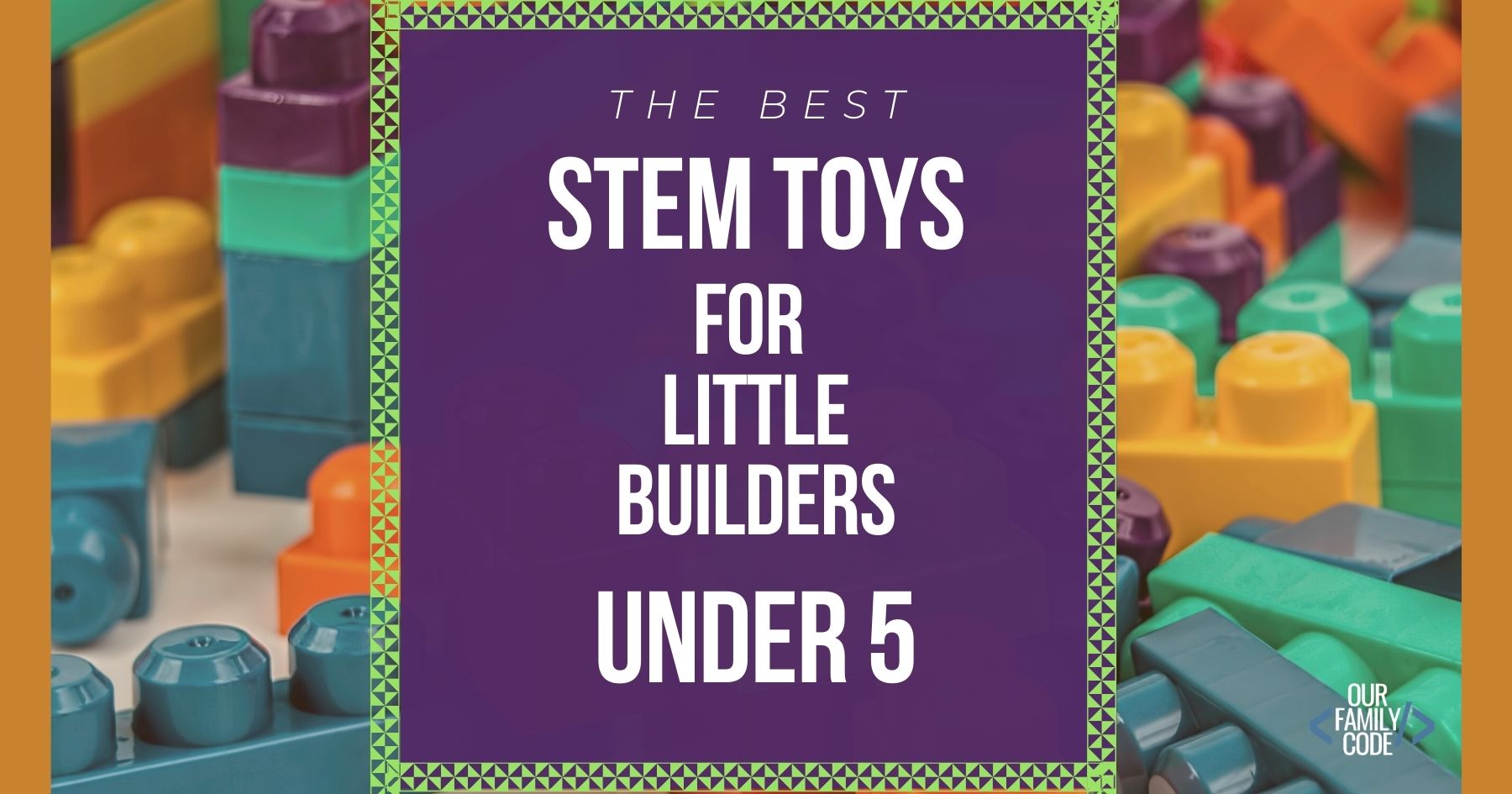 Best building toys for preschoolers