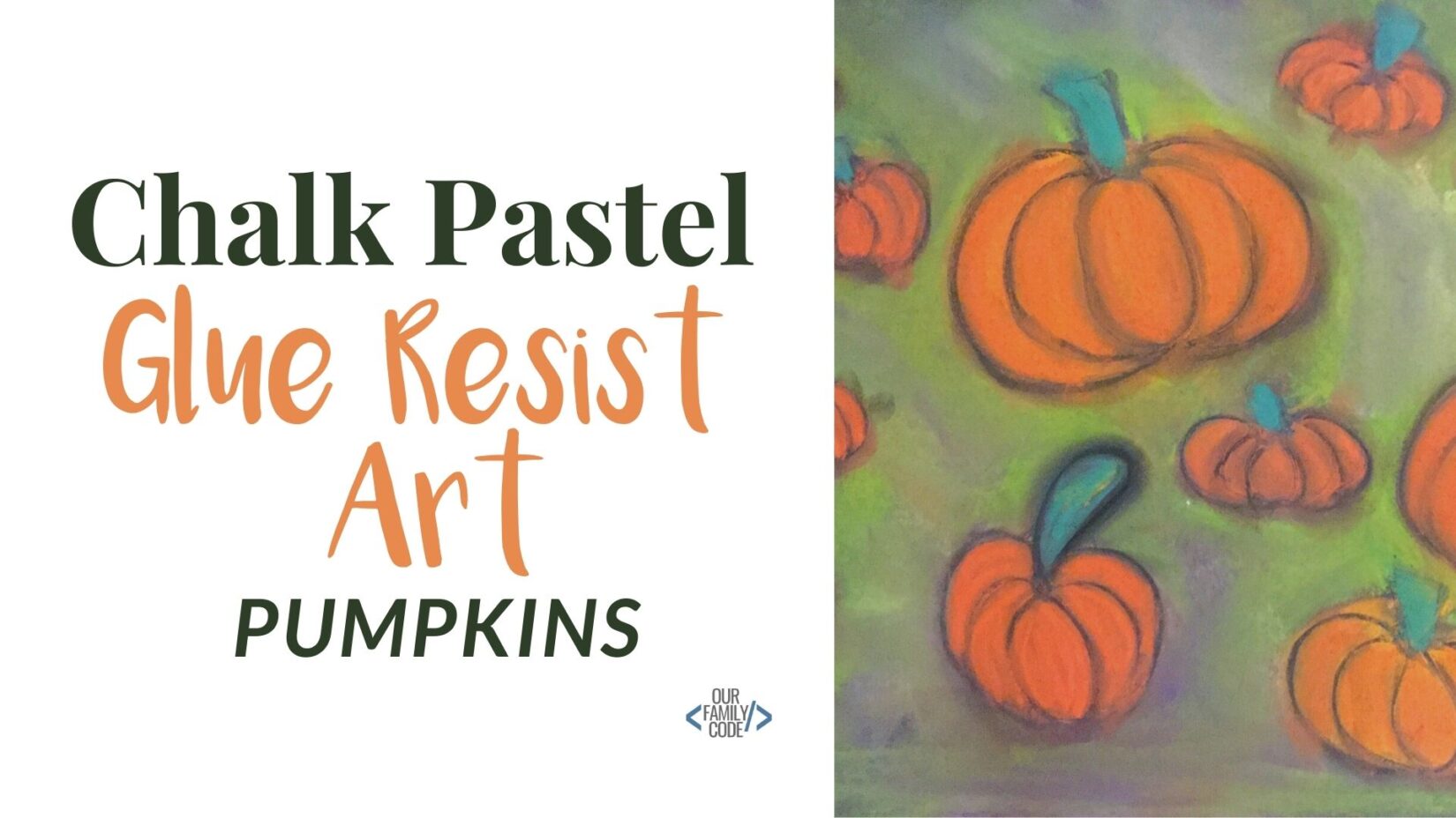 Chalk pastel pumpkin resist art project for kids