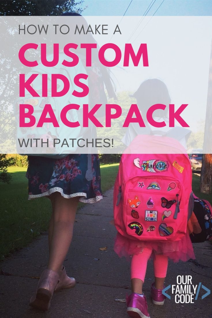 How to Make a Custom Kids Backpack We decided to save money and DIY new back to school backpacks! Check out how to design your own custom kids backpacks!