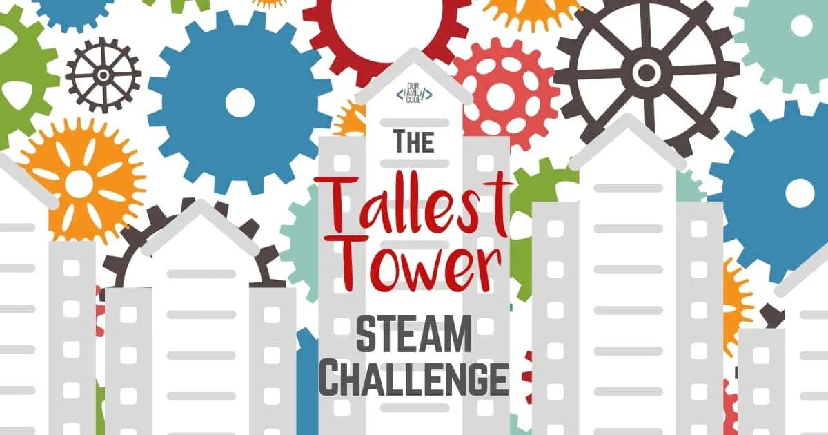 Can you build the tallest tower using only two different materials? This STEAM challenge is a quick and easy activity that can be adapted for a wide range of learning levels! #STEM #STEAM #EngineeringforKids #TallestTower #STEAMChallenge #FreeSTEMChallengeCards