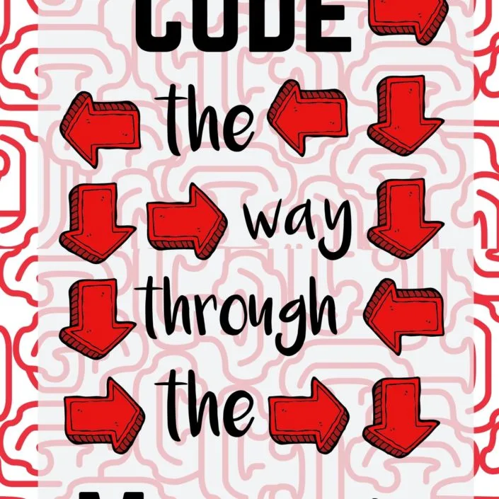 This unplugged coding activity uses a maze to teach the basics of programming and is ideal for Kindergarten through 3rd graders. Start learning how to code! #learntocode #unpluggedcodingactivity #STEAM #STEM #technologyactivities #kidcoders #kidprogrammers