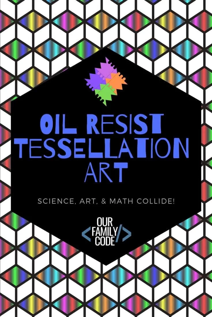 This oil resist tessellation art is a great way to combine science, art, and math into one masterful activity for kids! #STEAMactivities #STEM #scienceforkids #kidartprojects #engineeringforkids #STEAM