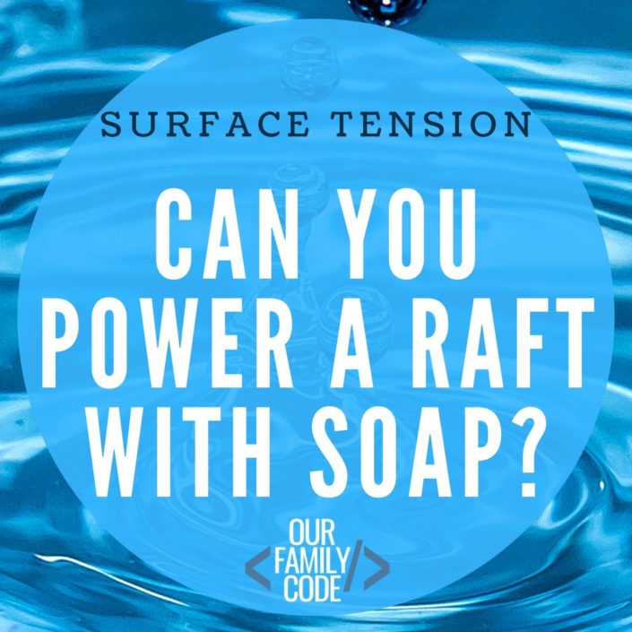 Can you move a raft with soap? Check out this fun surface tension activity! #STEAMactivities #STEM #STEAM #scienceforkids #kidactivities #teachingkids #elementaryscience