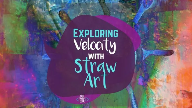 bh exploring velocity with straw art pin1 Learn about solubility, color mixing, and diffusion with Sharpie art on a canvas!