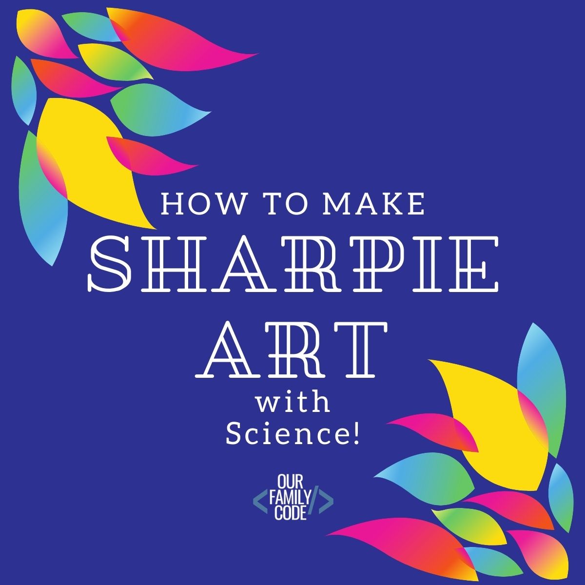 How to Make Awesome Sharpie Art with Science! fi how to make sharpie art with science How to Make Awesome Sharpie Art with Science!