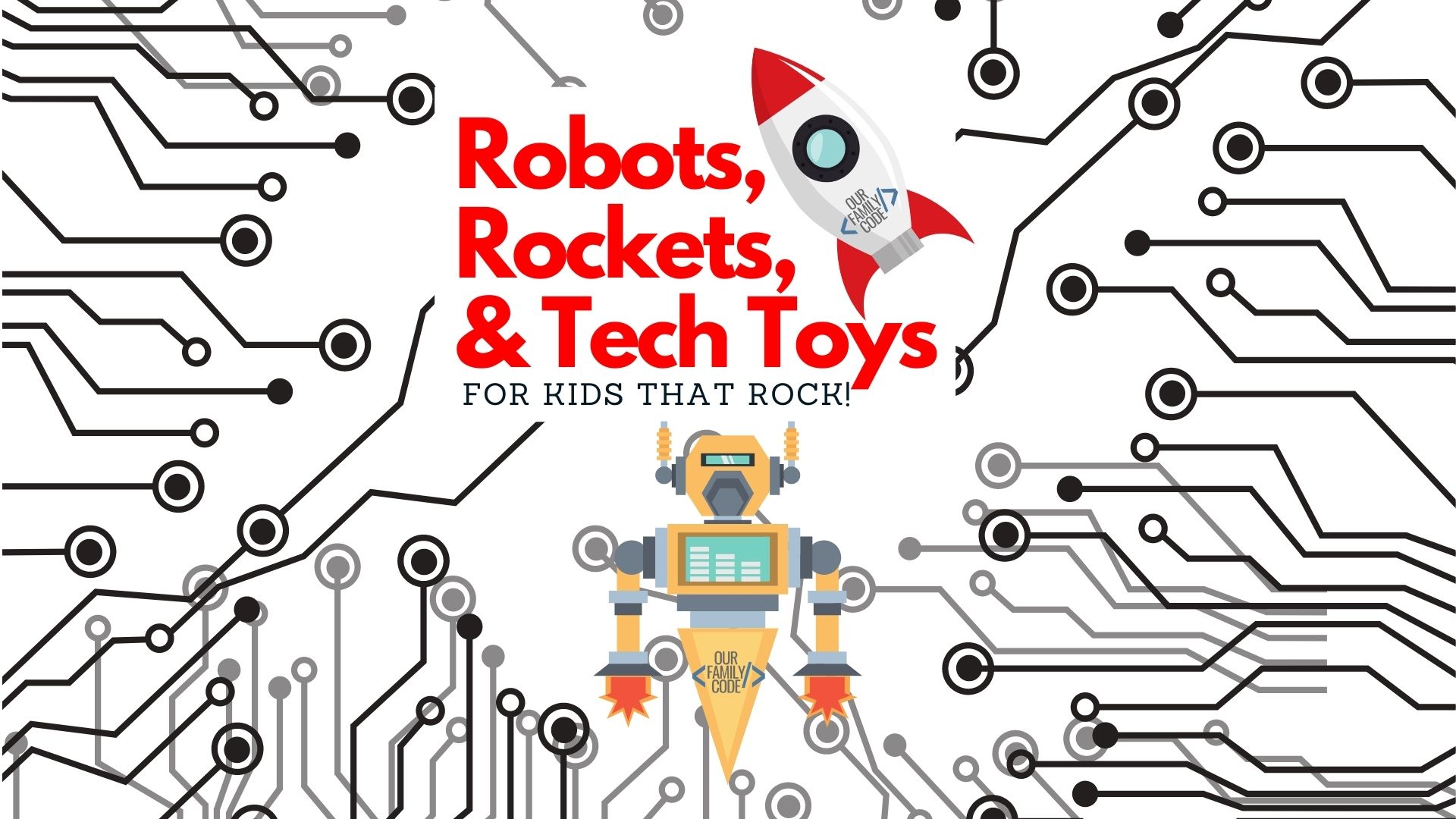 Find the best coding robots for kids, beginner rocket sets for kids, and the top-rated tech toys for kids on this STEM gift guide!