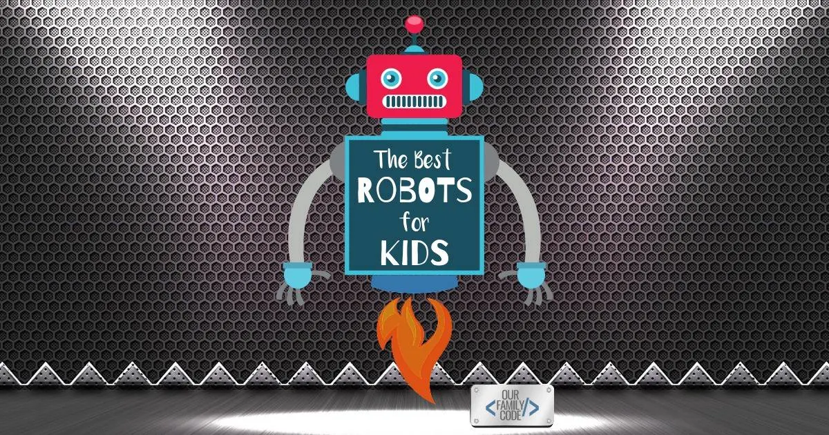 8 Best Robots (for Every Age!) that Teach Kids How to Code