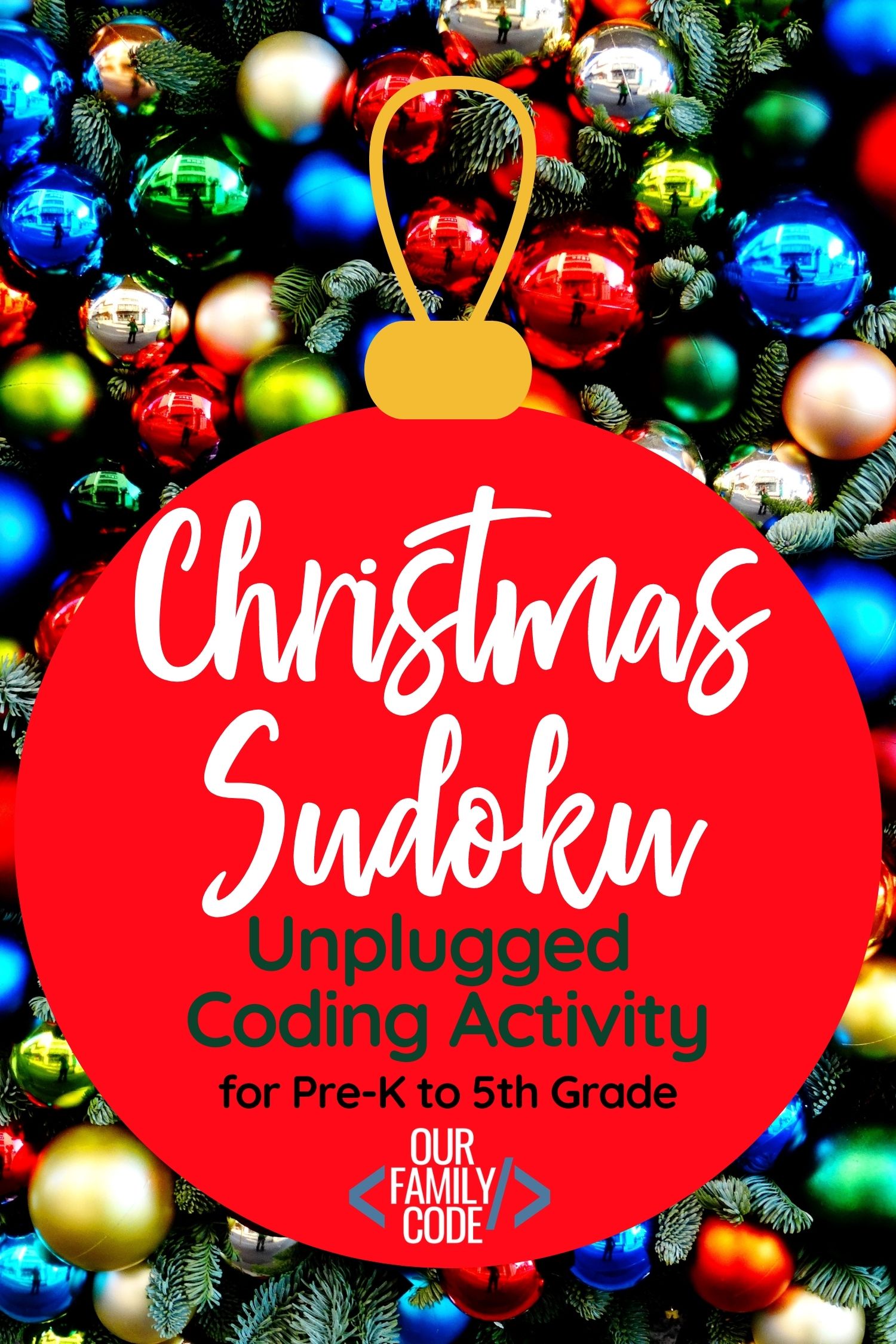 Work on logical reasoning and colors with this Christmas Sudoku unplugged coding activity for preschoolers to 5th graders! #STEAM #STEM #teachkidstocode #computationalthinking #algorithms #logicalreasoning #homeschool #sudokuforkids