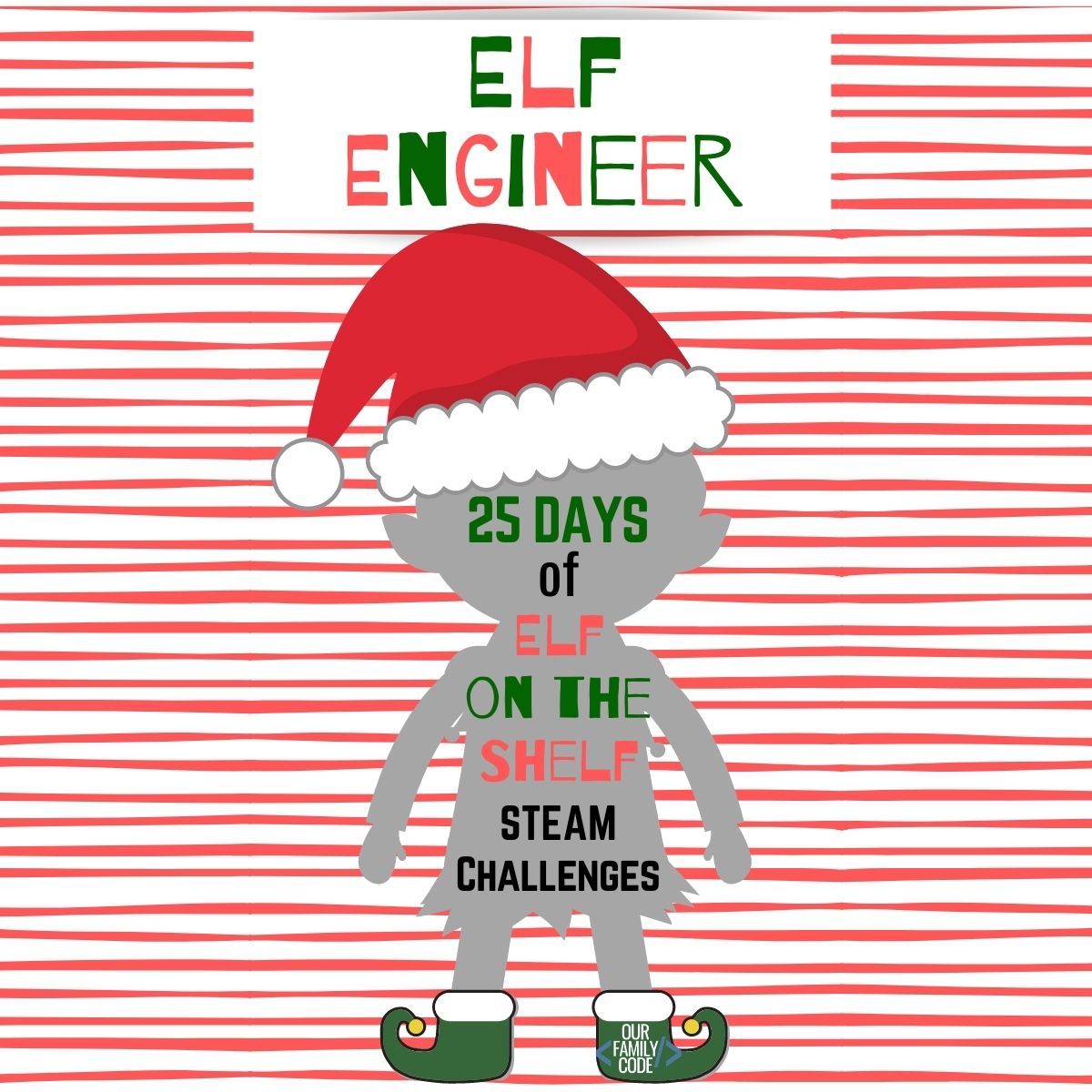 Become an Elf Engineer with these 25 Days of STEAM Challenges for Elf on the Shelf! #STEAM #elfontheshelf #ChristmasSTEAM #STEM #STEMchallenges