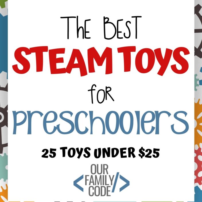 We've narrowed down the top 25 STEAM toys for preschoolers under $25! Check out these great learning toys that teach STEAM concepts through play designed for kids 5 and under! #STEAM #giftsforkids #STEAMgifts #preschoolertoys #giftsfortoddlers #giftguide