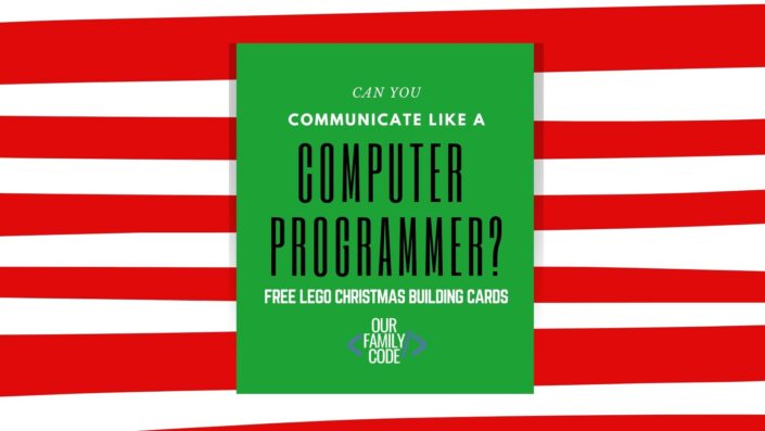 Communicate Like a Programmer with Christmas LEGO Building Cards