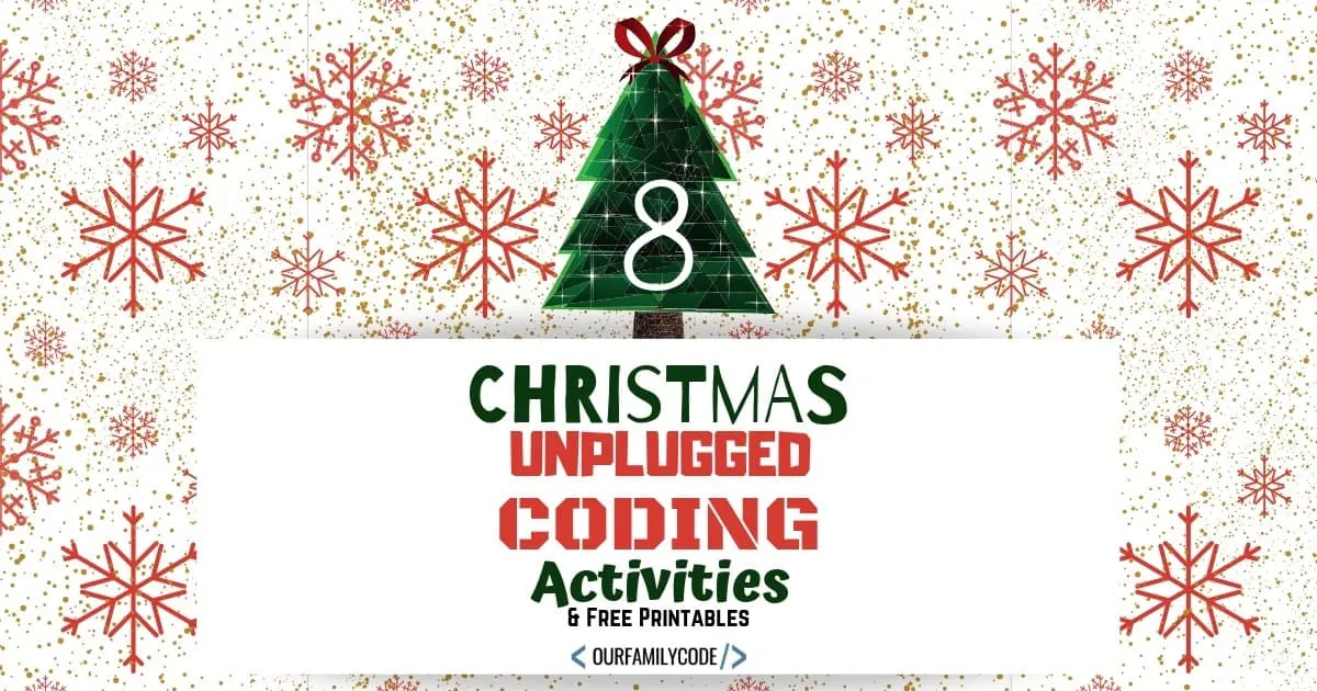 Code your way through the Christmas season with these 8 Christmas unplugged coding activities for kids! #Christmas #teachkidstocode