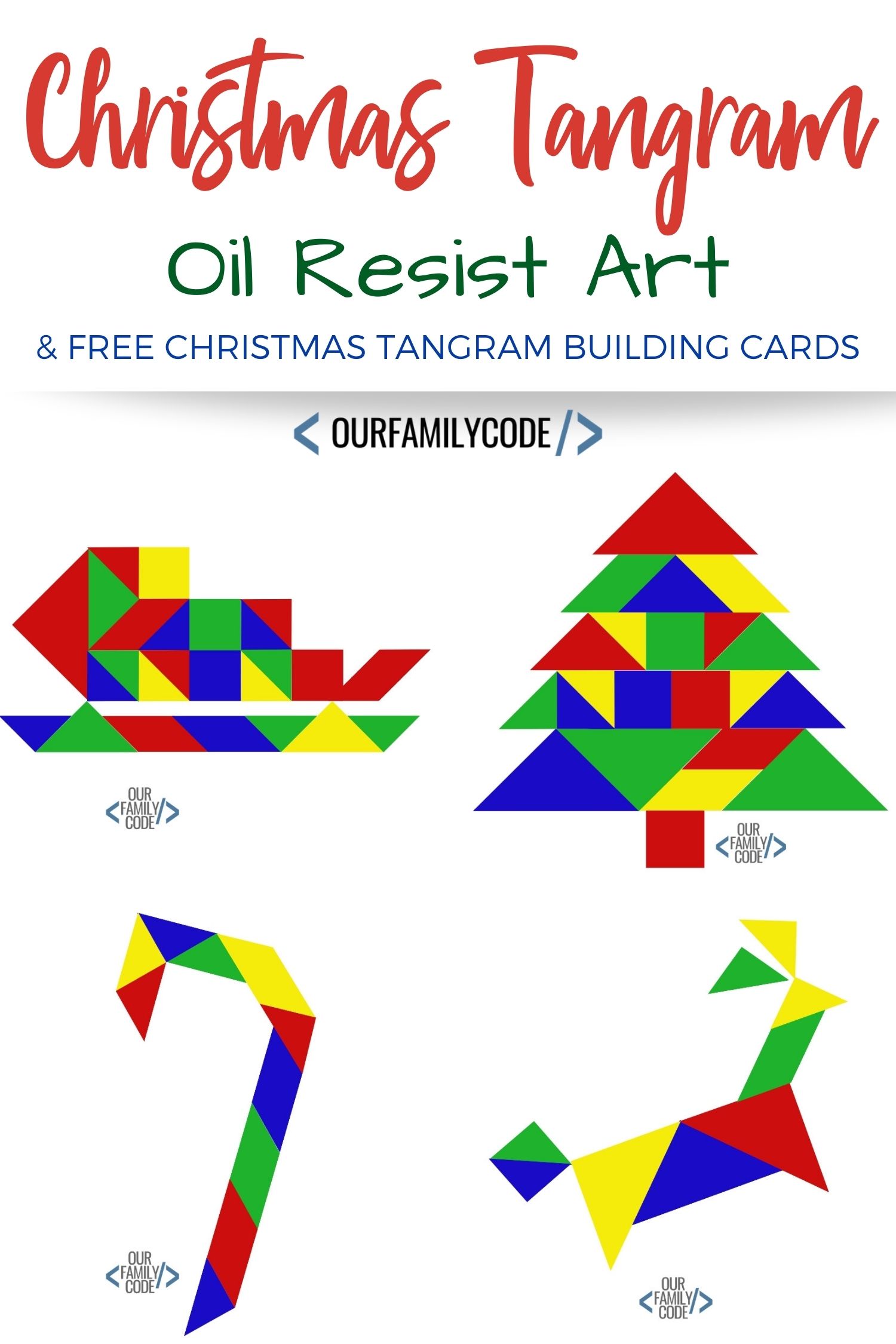 Christmas Tangram Oil Resist Art Activity | Our Family Code #Christmascraftsforkids #STEAM #STEM