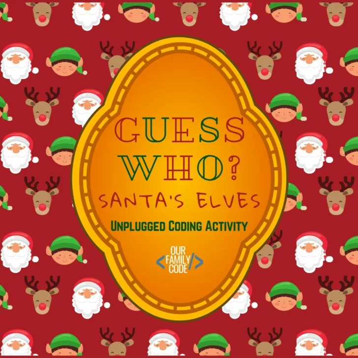 Guess Who? Santa's Elves Boolean Coding Activity - Our Family Code Learn about boolean and comparison operators with this Guess the Elf boolean coding activity based on the classic Guess Who? board game. #teachkidstocode #STEM #ChristmasSTEAM