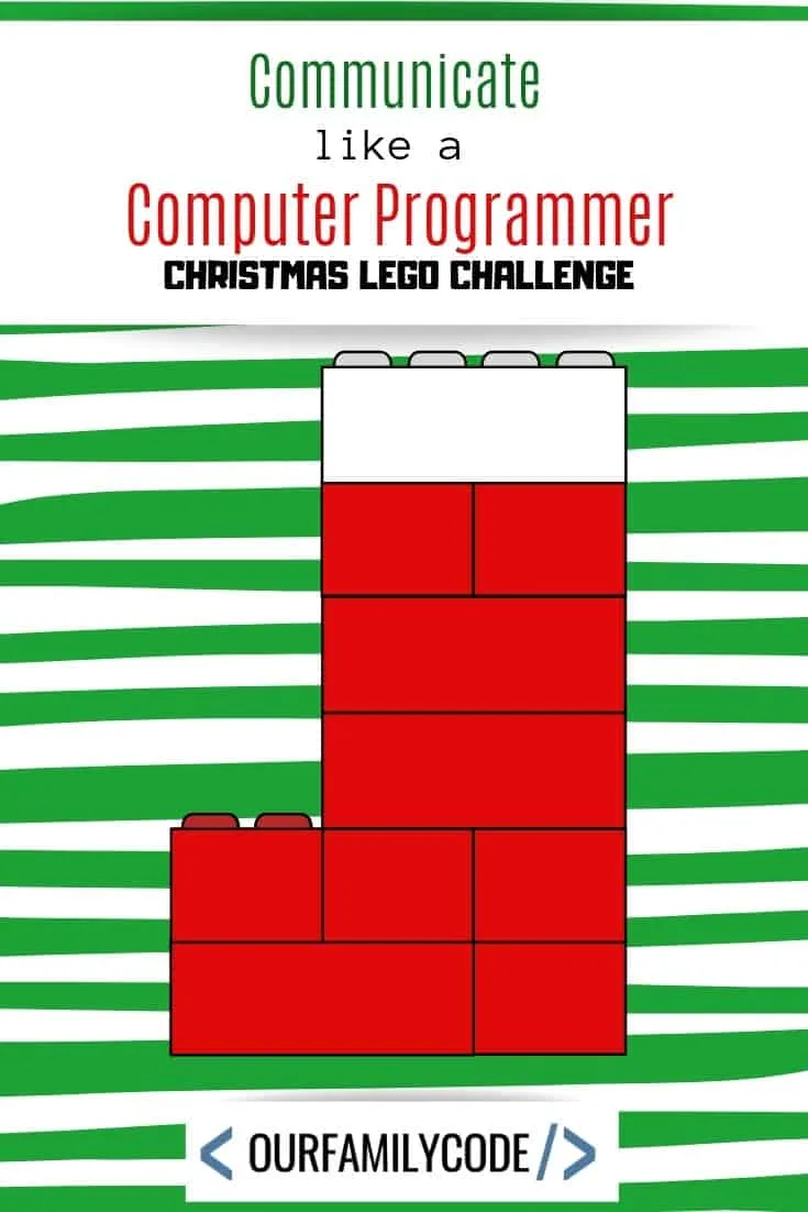 Communicate Like a Programmer with Christmas LEGO Designs #LEGOchallenges #teachkidstocode #kidcoders #STEAM #STEM #freeprintable