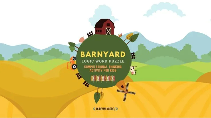 BH FB Barnyard logic puzzle computational thinking activity for kids 2 This Winter logic word puzzle activity is a way for kids to use logical thinking and pattern matching paired with spatial recognition and spelling.