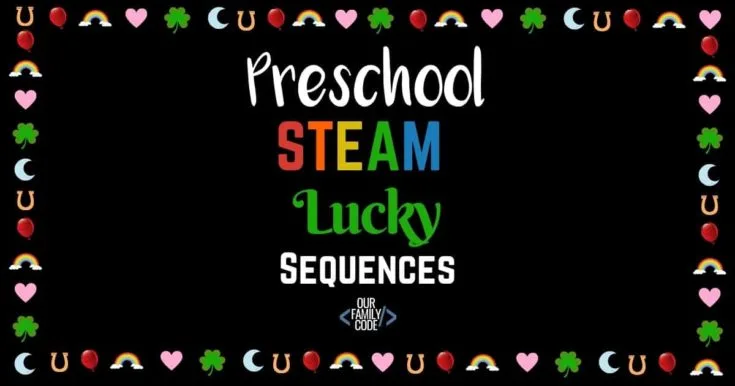 Preschool STEAM lucky sequences 3 This St. Patrick's Day logic word puzzle activity is a way for kids to use logical thinking and pattern matching paired with spatial recognition and spelling.