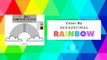 Color by Hexadecimal Rainbow Coding Activity Our Family Code