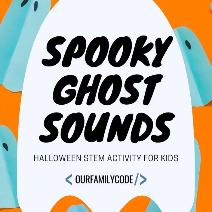 spooky ghost sounds halloween stem activity for kids steam