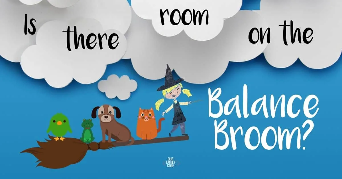 Balance Broom Preschool STEM Challenge bh fb is there room on the balance broom storybook steam activity A picture of Balance Broom Preschool STEM challenge activity header.