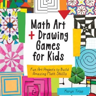 A picture of the front cover of the book, Math Art + Drawing Games for Kids written by Karyn Tripp.