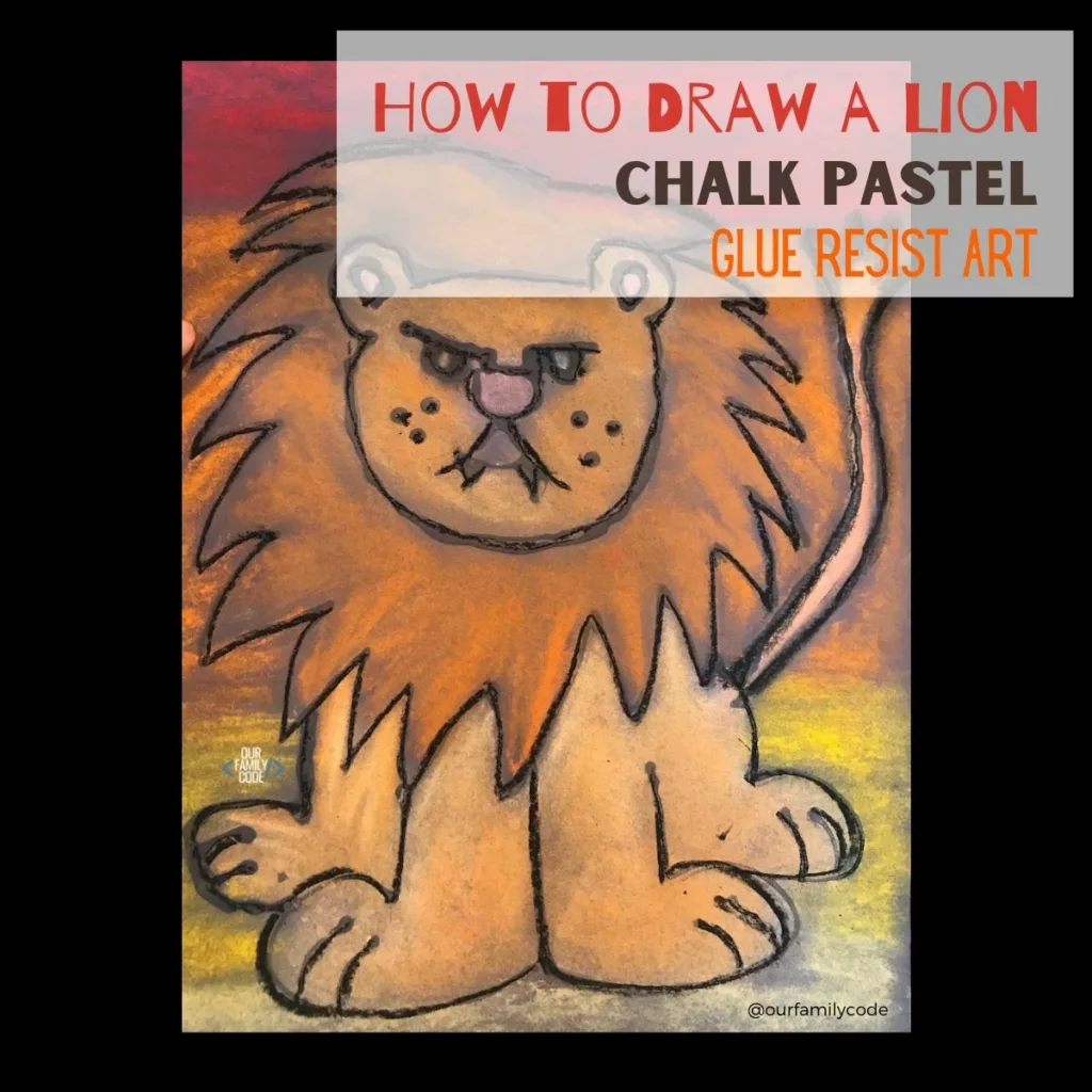 A picture of a chalk pastel glue resist art lion picture.