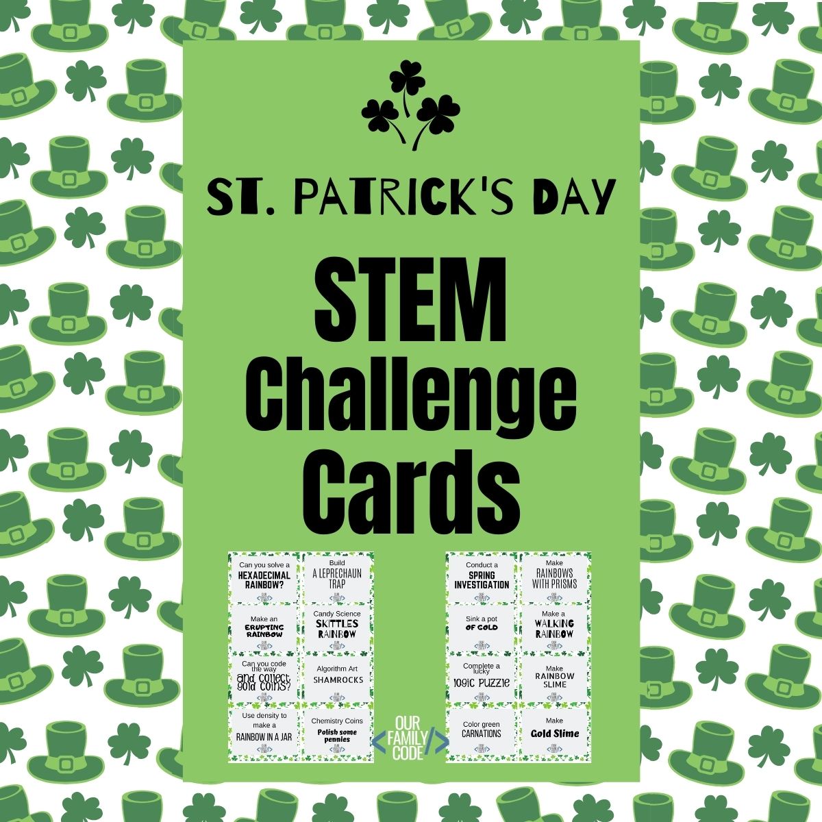 St. Patrick's Day STEM Challenge Cards fi St. Patricks Day stem challenge cards a picture of stem challenge cards on leprechaun hat background
