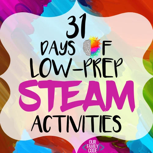 A picture of an advertisement for 31 Days of Low Prep STEAM activities.