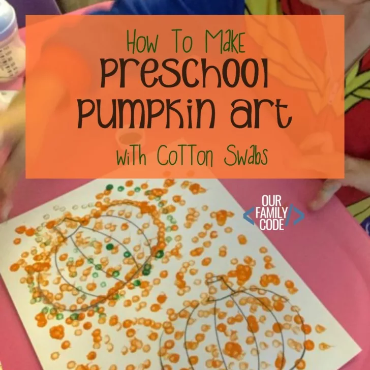 How to Make Preschool Pumpkin Art with Cotton Swabs #easykidprojects #easytoddlerprojects #easypumpkinprojects #preschoolprojectsforfall #qtippainting #preschoolpaintingprojects #howtopaintpumpkinswithqtips