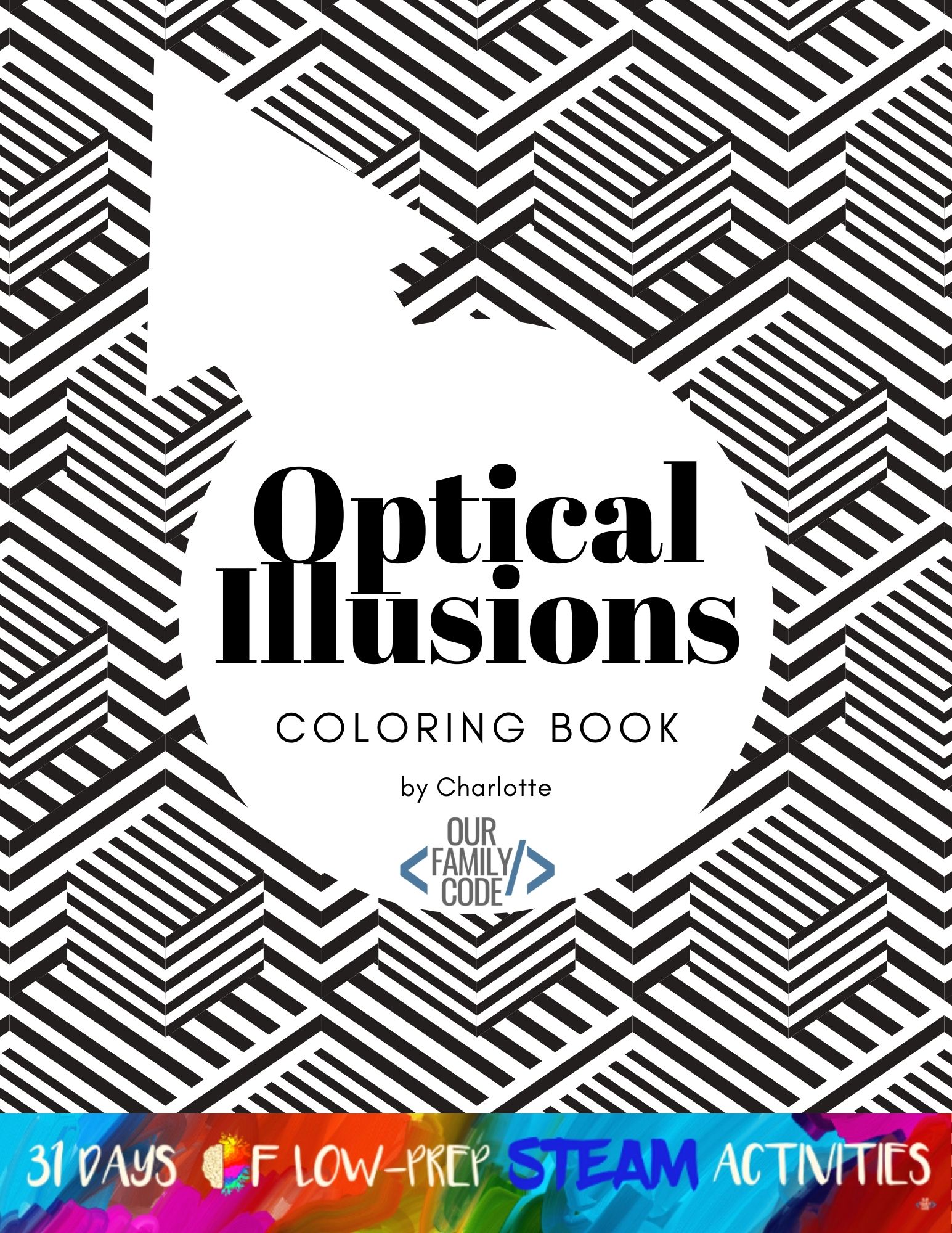 What Is Op Art? Optical Illusion Art Activities for Kids optical illusions coloring book cover Cover of our free optical illusion coloring book for kids