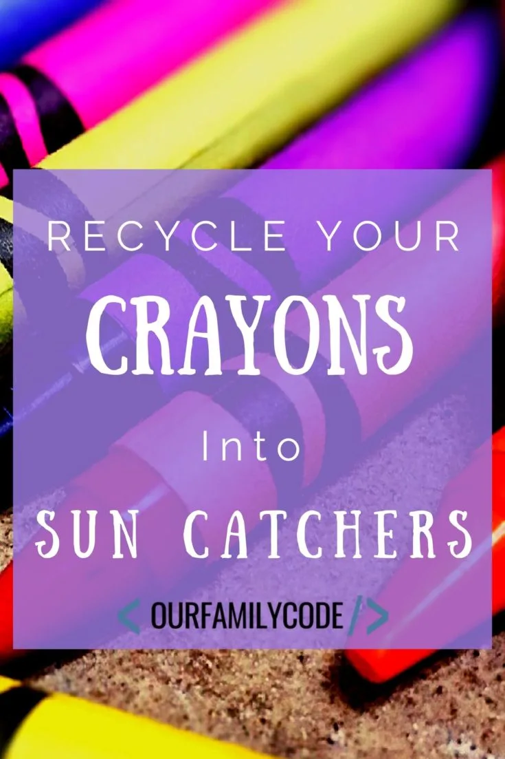 recycle Crayons into sun catchers These recycled crafts and activities for kids are a great way to reuse recycling materials and learn about protecting our environment!