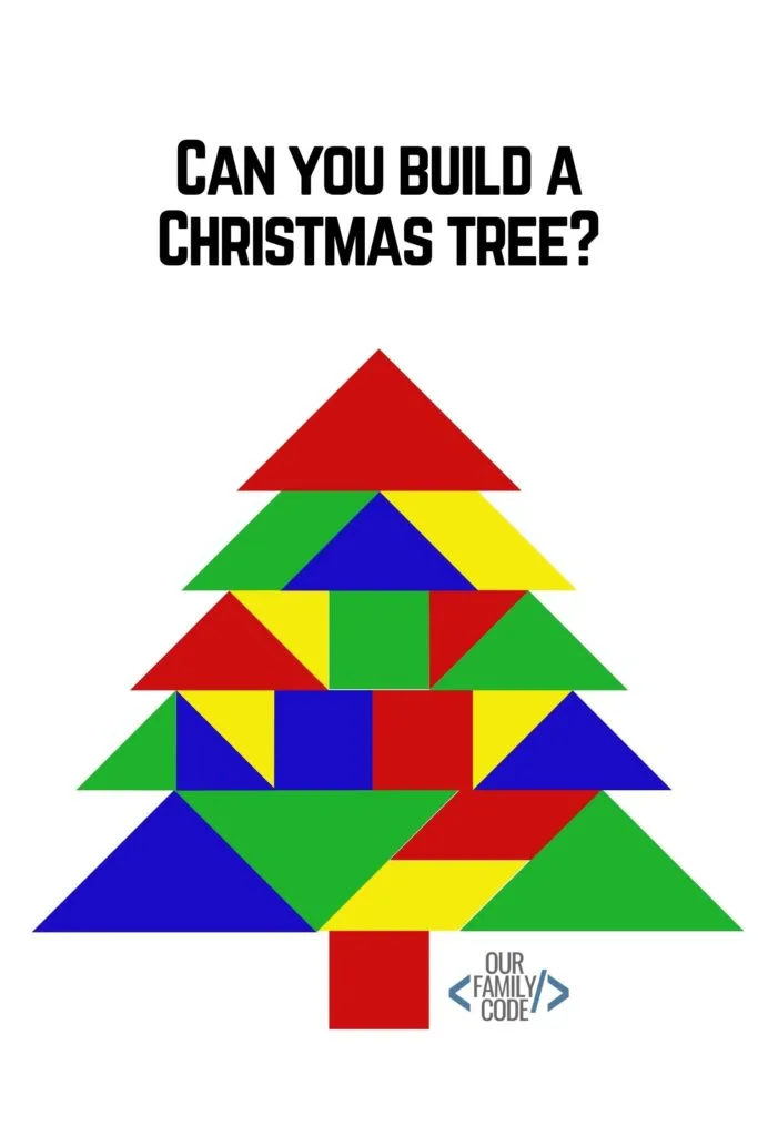 Can You Build a Christmas Tree Tangram Christmas Activity
