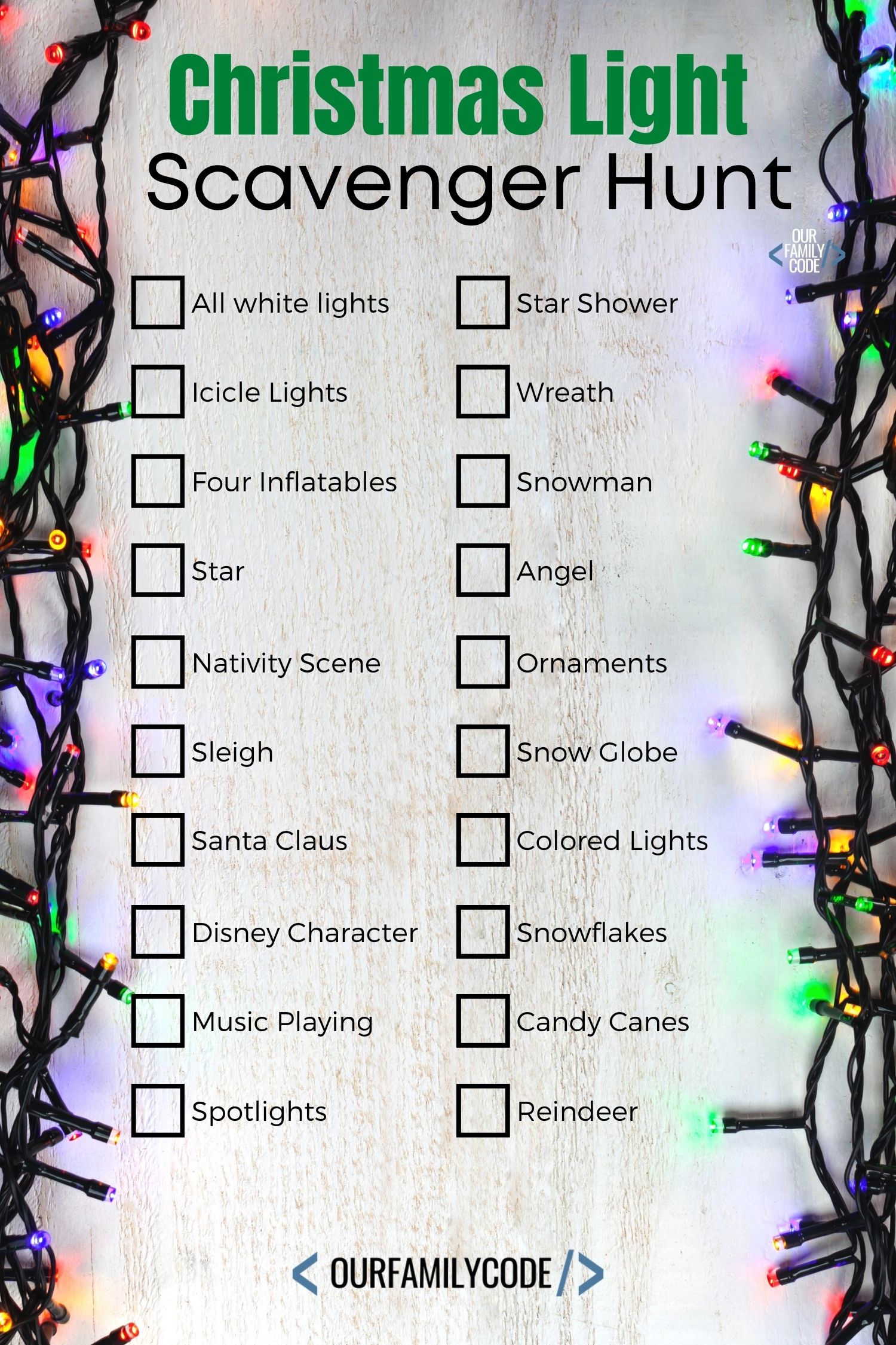 A picture of a Christmas light scavenger hunt.