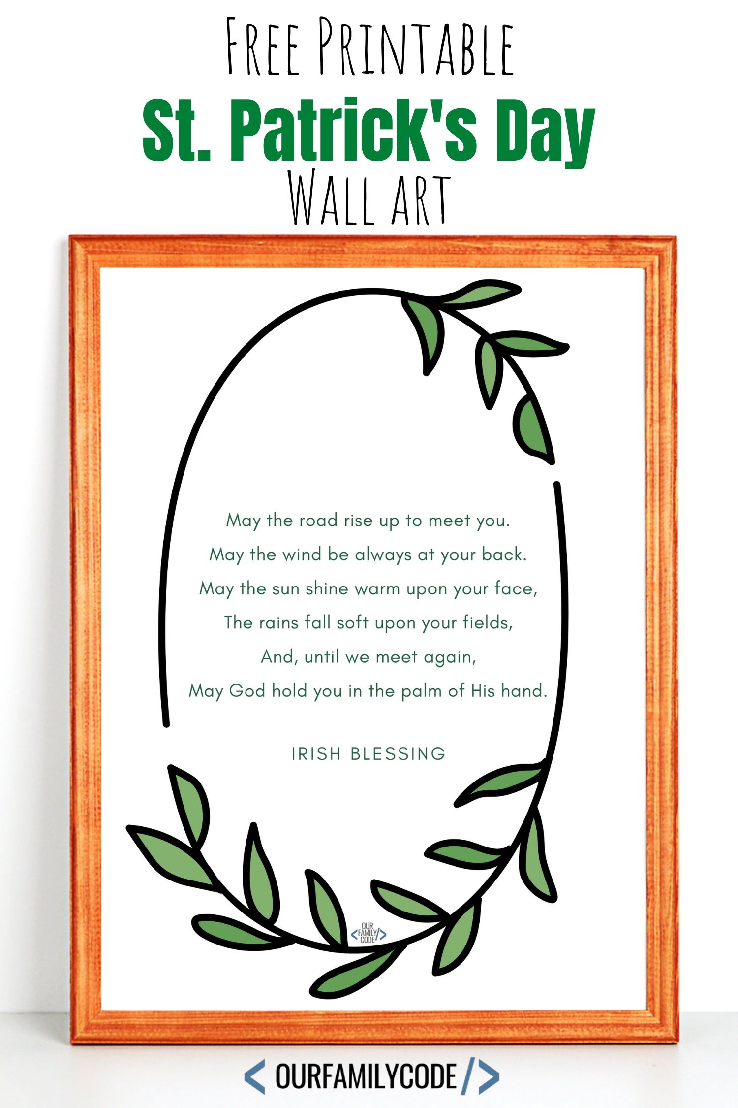 A picture of a printable wall art image with the Irish Blessing "May the Road Rise up to Meet You".