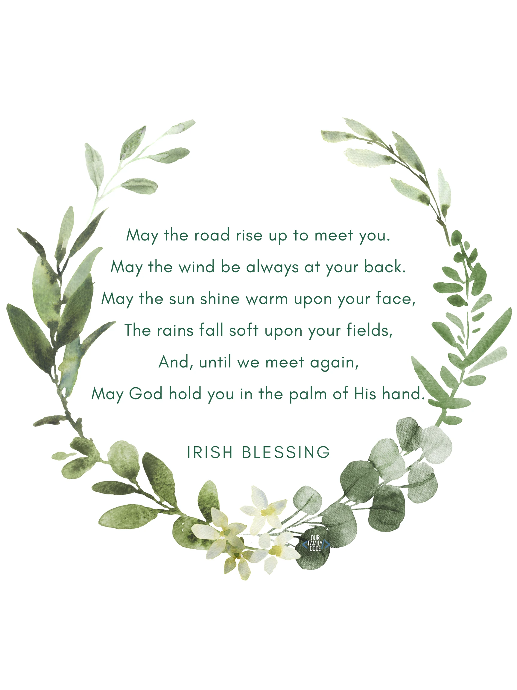 May the Road Rise Up Irish Blessing