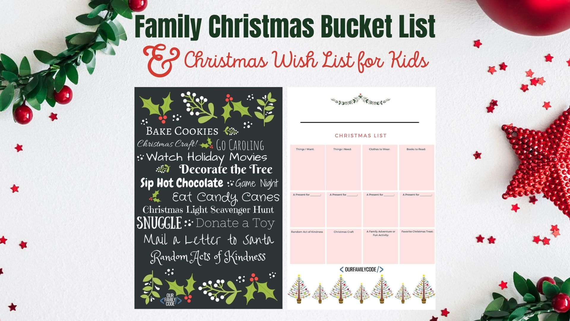 A picture of a family christmas bucket list and a christmas wish list for kids printable.