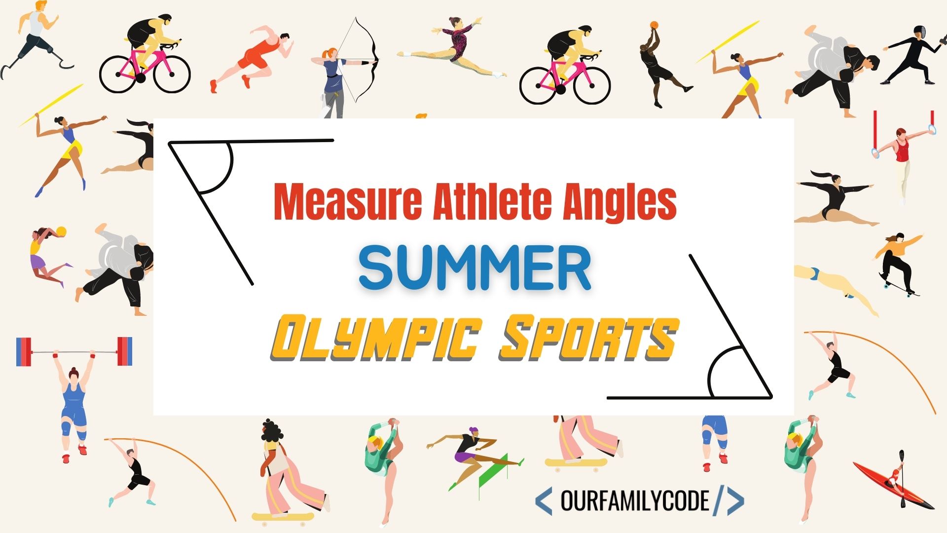 A picture of summer sport vectors on a tan background with text that reads "measure athlete angles summer olympic sports".